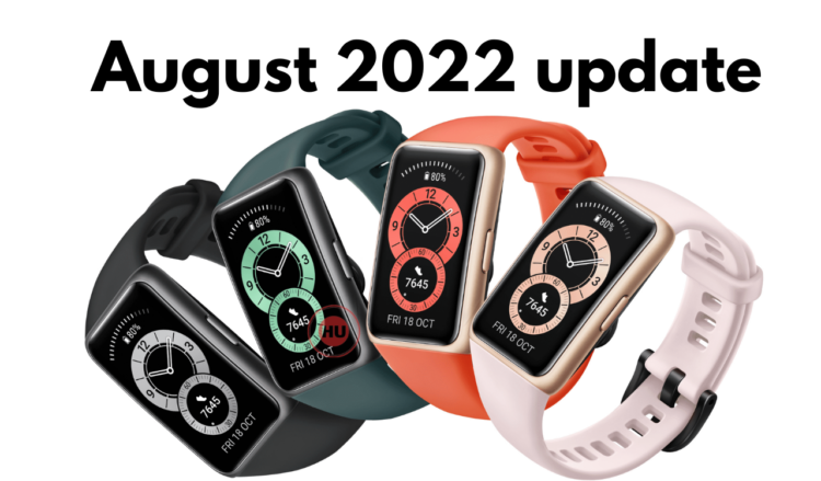 Huawei Band 6 August 2022 update