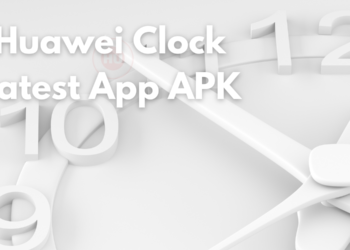 Huawei Clock Latest App APK