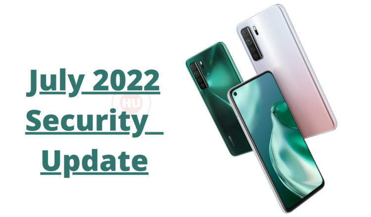 Huawei P40 Lite 5G July 2022 security update