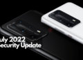 Huawei P40 Series July 2022 patch update
