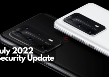 Huawei P40 Series July 2022 patch update