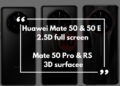 Mate 50, Mate 50 E, Mate 50 Pro and Mate 50 RS