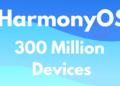 HarmonyOS 300 million devices