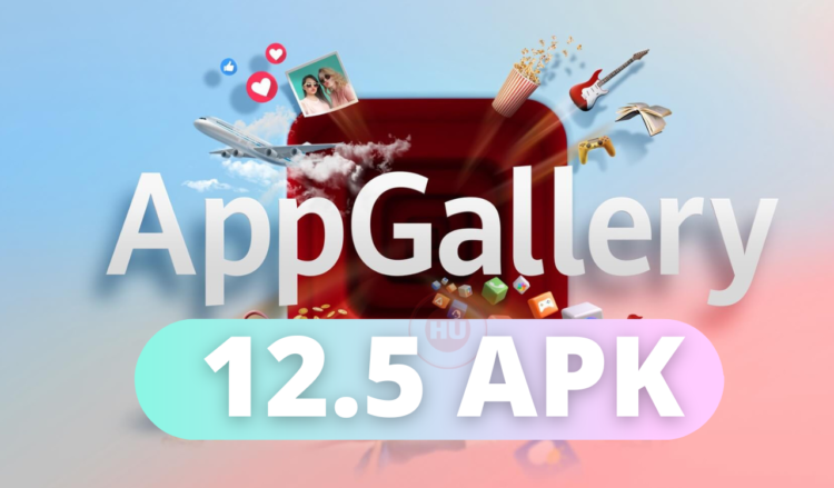 Huawei AppGallery 12.5 App APK