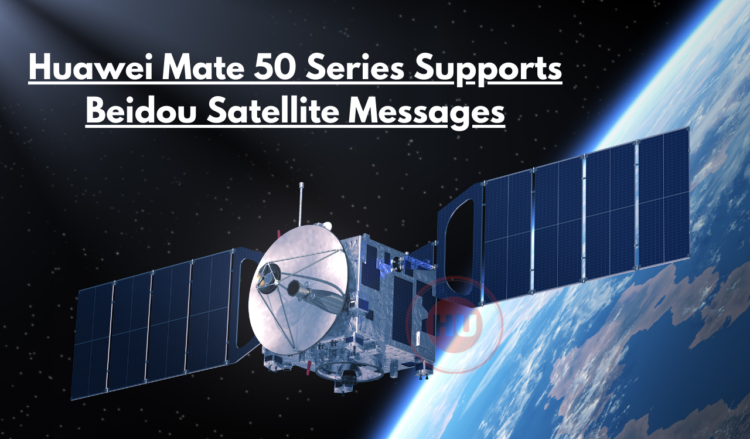 Huawei Mate 50 Satellite