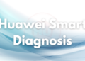 Huawei Smart diagnosis update