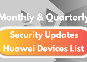 These Huawei devices will get EMUI Monthly and Quarterly patch update