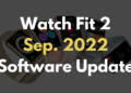 Watch Fit 2 new update