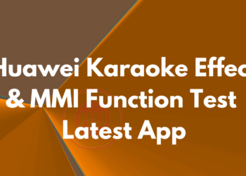 Huawei Karaoke effect