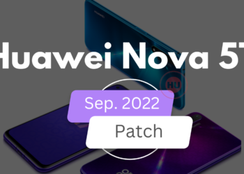 Huawei Nova 5T September 2022 patch update