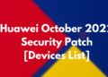 Huawei October 2022 Security Patch