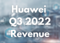 Huawei Q3 2022 revenue