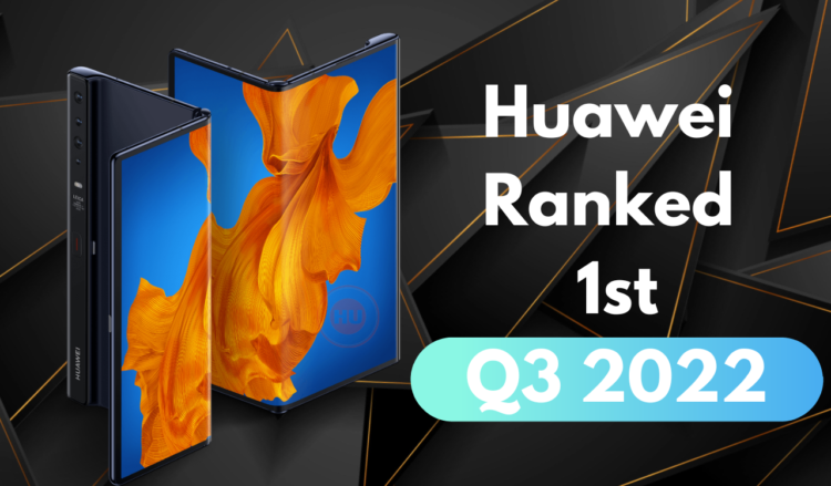 Huawei ranked 1st in Q3 2022 market share