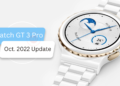 Watch GT 3 Pro October 2022 update