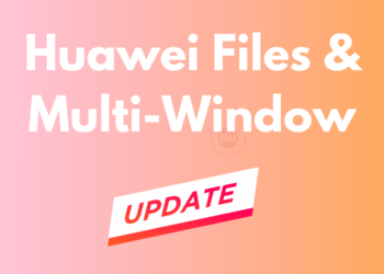 Huawei Files and Multi-Window