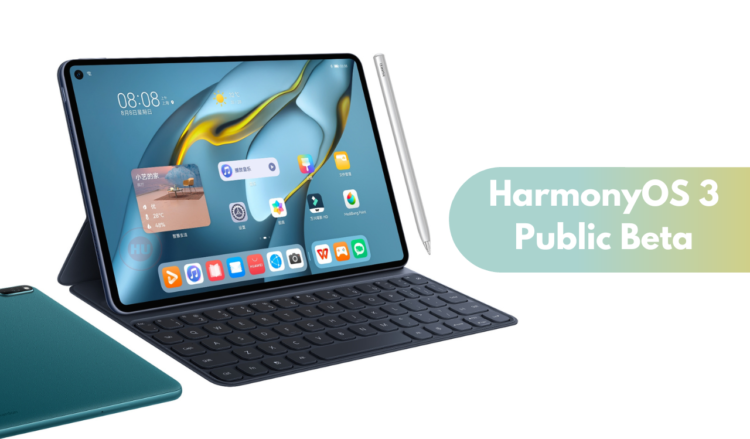 Huawei MatePad Pro 10.8 HarmonyOS 3 public beta