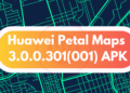 Huawei Petal Maps new 3.0.0.301(001)