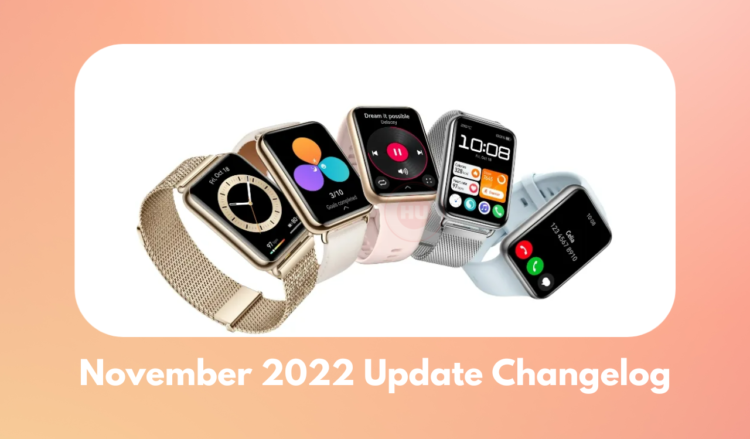 Watch Fit 2 November 2022 update changelog
