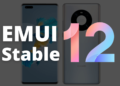Stable EMUI 12 2023