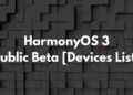 HarmonyOS 3 public beta devices list