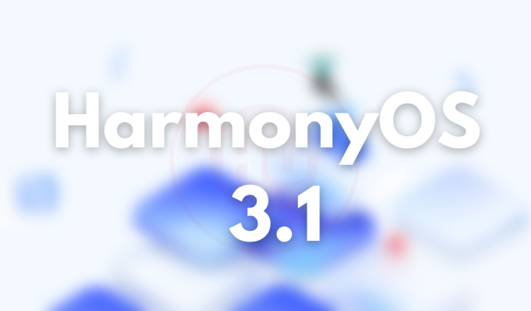 HarmonyOS 3.1 Developer beta information for phones