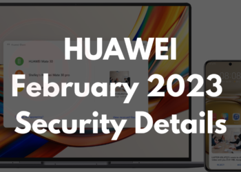 Huawei February 2023 EMUI security details