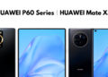 Huawei P60 and Mate X3