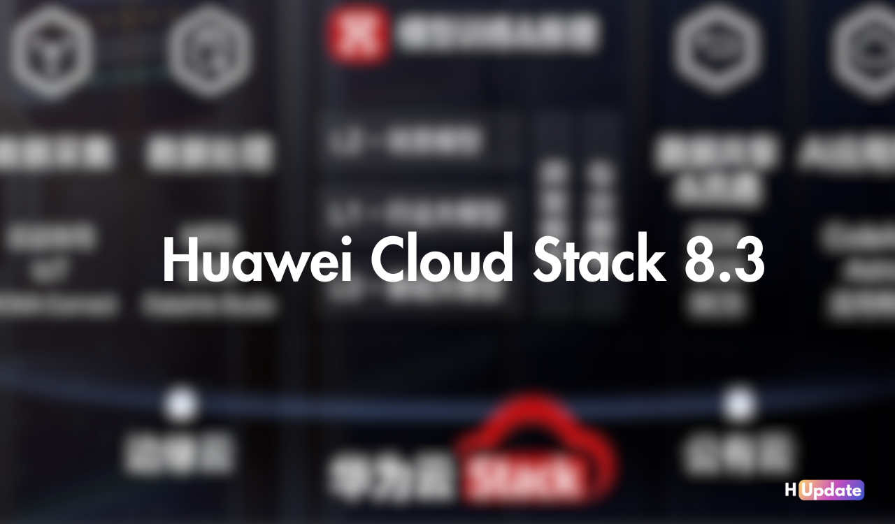 Huawei Cloud Stack 8.3 (1)